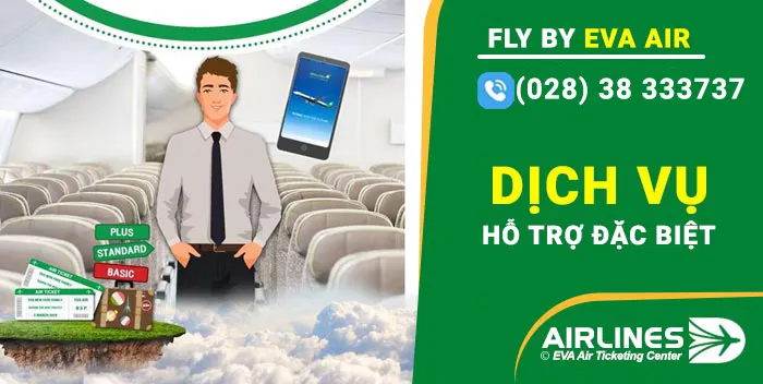 hỗ trợ đặc biệt của eva air