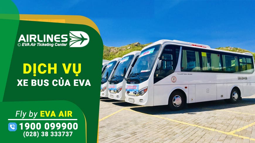 Dịch vụ xe buýt (Bus) Eva Air