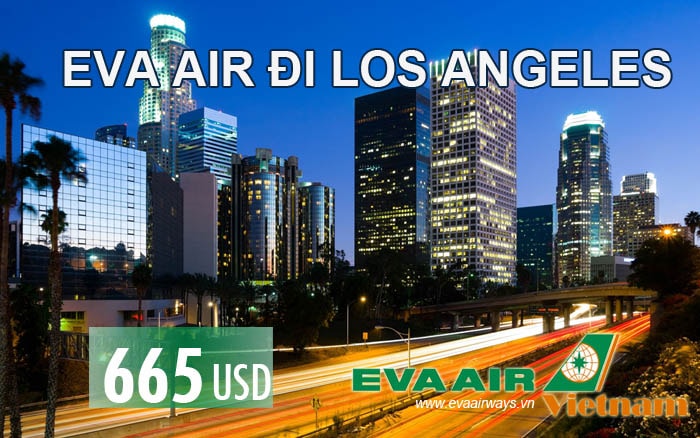 Khuyến mãi vé máy bay Eva Air di Los Angeles
