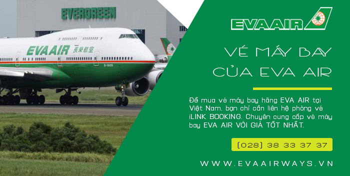 Vé máy bay Eva Air giá rẻ