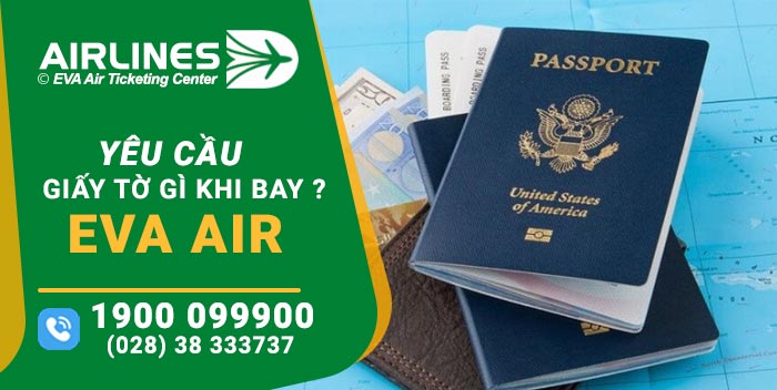 Yêu cầu giấy tờ của Eva Air