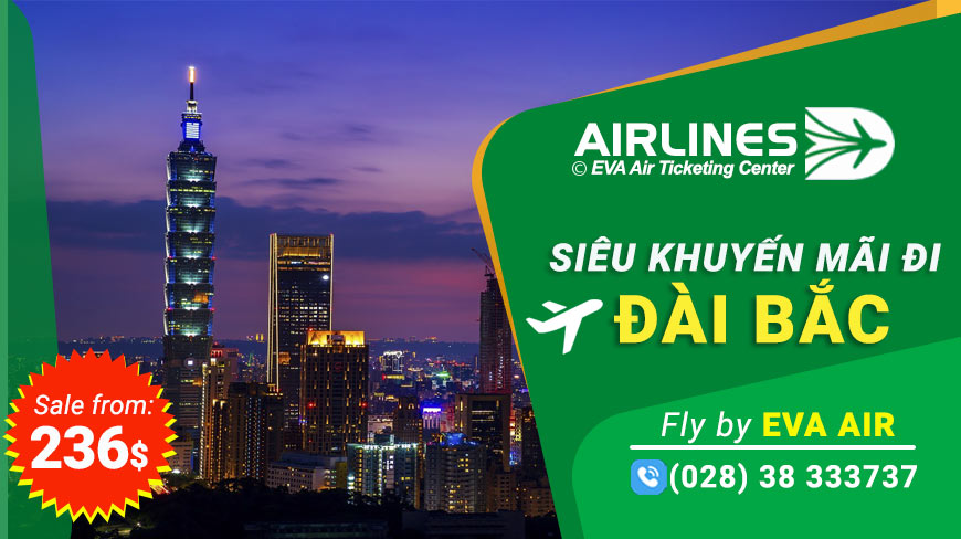 Eva Air Siêu Khuyến Mãi Đi Đài Bắc