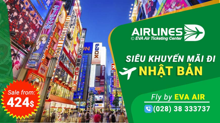 Eva Air Siêu Khuyến Mãi Đi Nhật Bản