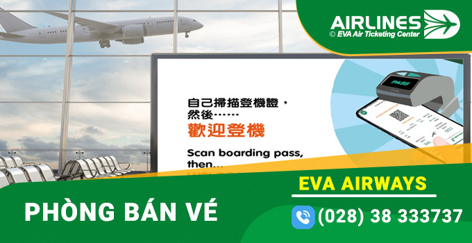 Phòng vé Eva Air tại Việt Nam