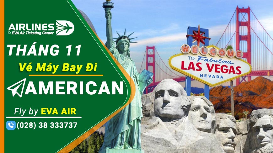 Vé Máy Bay Đi Mỹ Eva Air Tháng 11