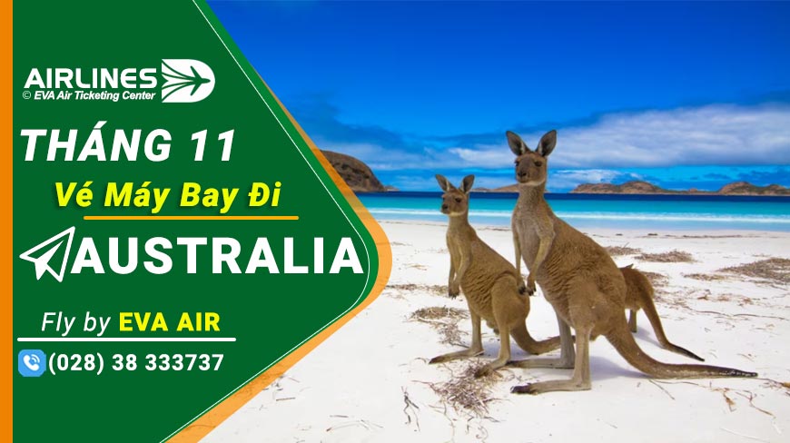Vé Máy Bay Đi Úc Eva Air Tháng 11